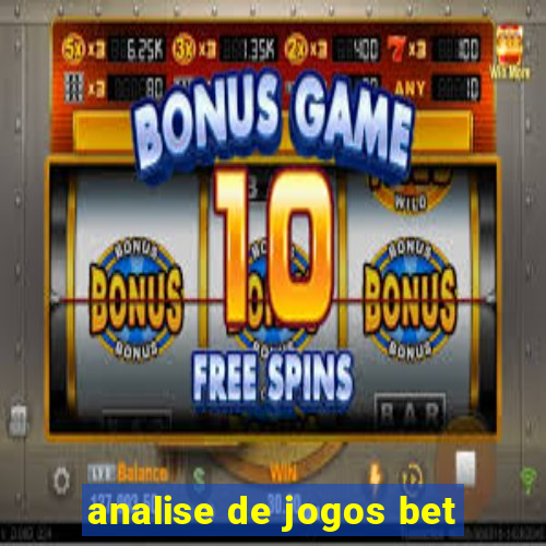 analise de jogos bet